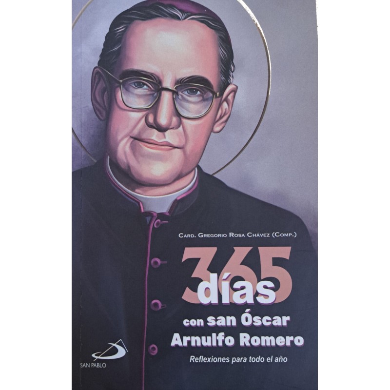 365 días con san Óscar Arnulfo Romero