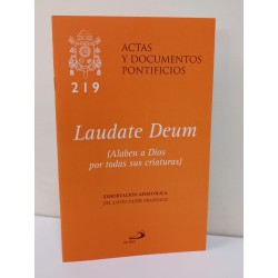 Alaben a Dios por todas sus creaturas / Laudate Deum  219