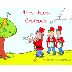 Aprendamos cantando (Cuaderno para iluminar)