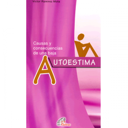 Causas y consecuencias de una baja Autoestima