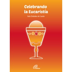 Celebrando la Eucaristía
