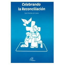 Celebrando la Reconciliacion