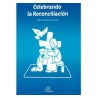 Celebrando la Reconciliacion