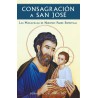 Consagración a San José, Las maravillas de nuestro Padre Espiritual