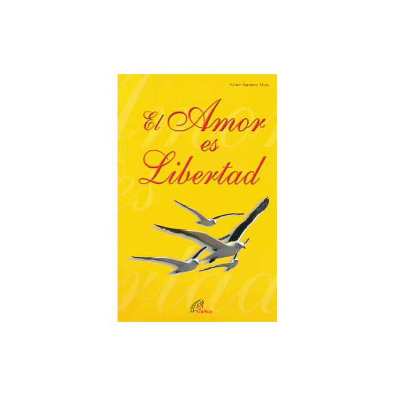 El Amor es Libertad