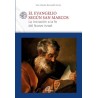 El Evangelio según san Marcos, la iniciación a la fe del nuevo Israel
