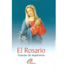 El Rosario, Oración de esperanza
