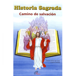 Historia Sagrada Camino de Salvacion