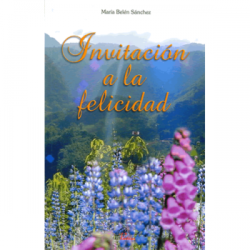 Invitacion a la Felicidad
