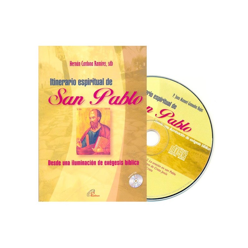 Itinerario espiritual de San Pablo, desde una iluminación de exegesis bíblica