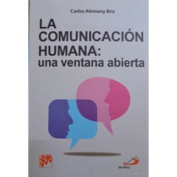 La comunicación humana: una ventana abierta