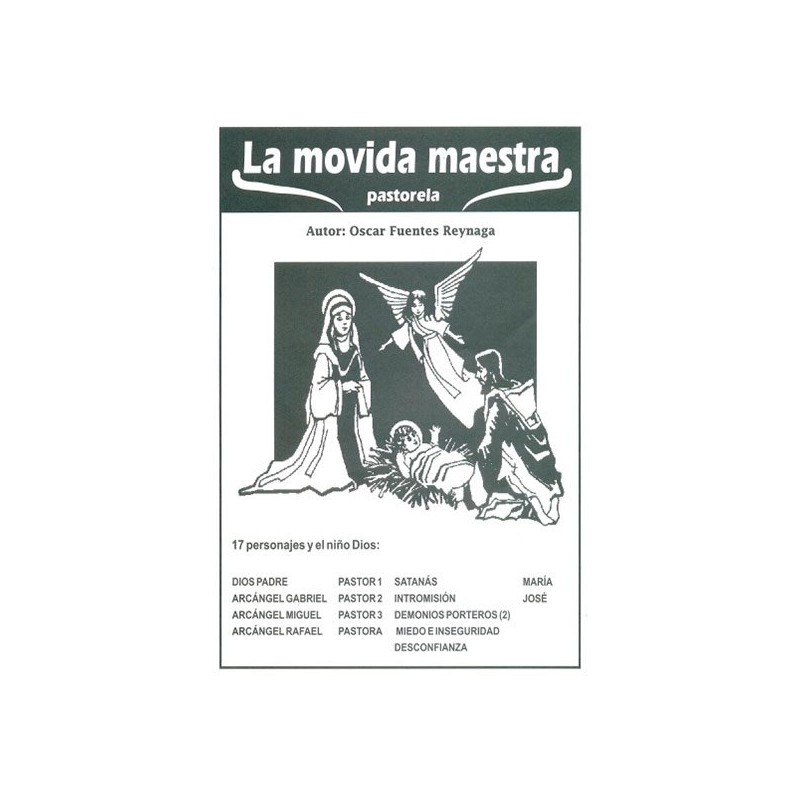 La Movida maestra, pastorela