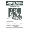 La Movida maestra, pastorela