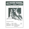 La Movida maestra, pastorela
