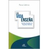 La vida enseña