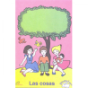 Las Cosas  (para/colorear)