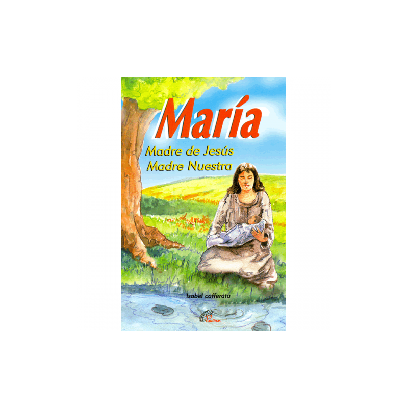 María Madre de Jesús, Madre nuestra