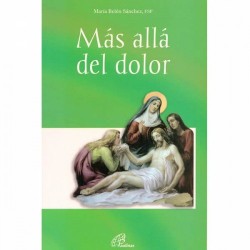 Más allá del dolor, Las siete palabras de Jesús en la cruz