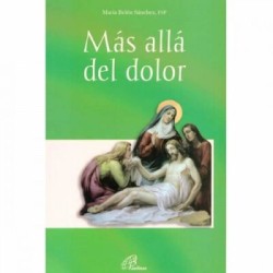 Más allá del dolor, Las siete palabras de Jesús en la cruz