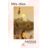 Mis dias Santos