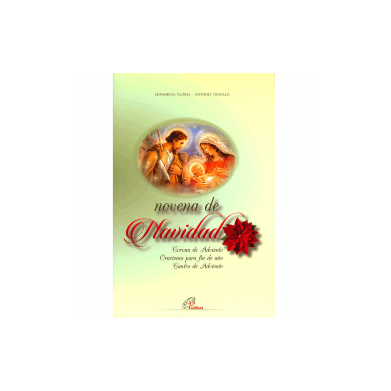 Novena de Navidad, Corona de Adviento – Oraciones para fin de año – Cantos de Adviento