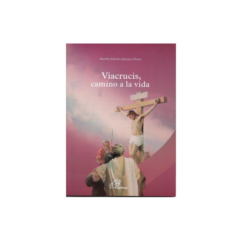 Pack 3 Viacrucis, camino a la vida