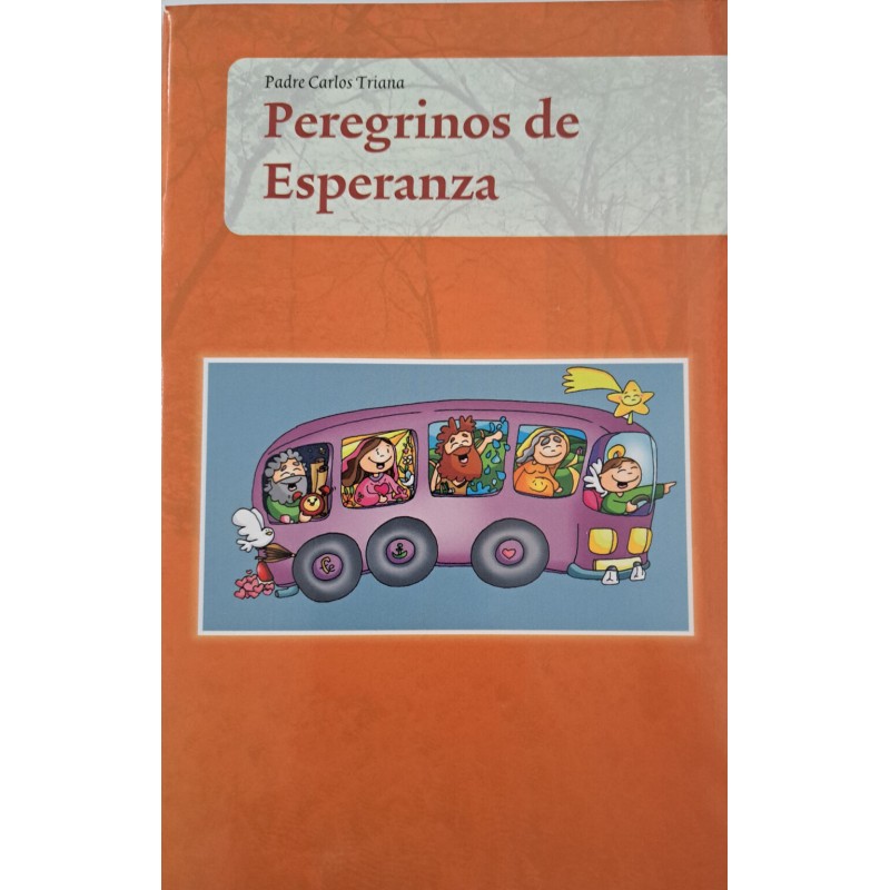 Peregrinos de esperanza