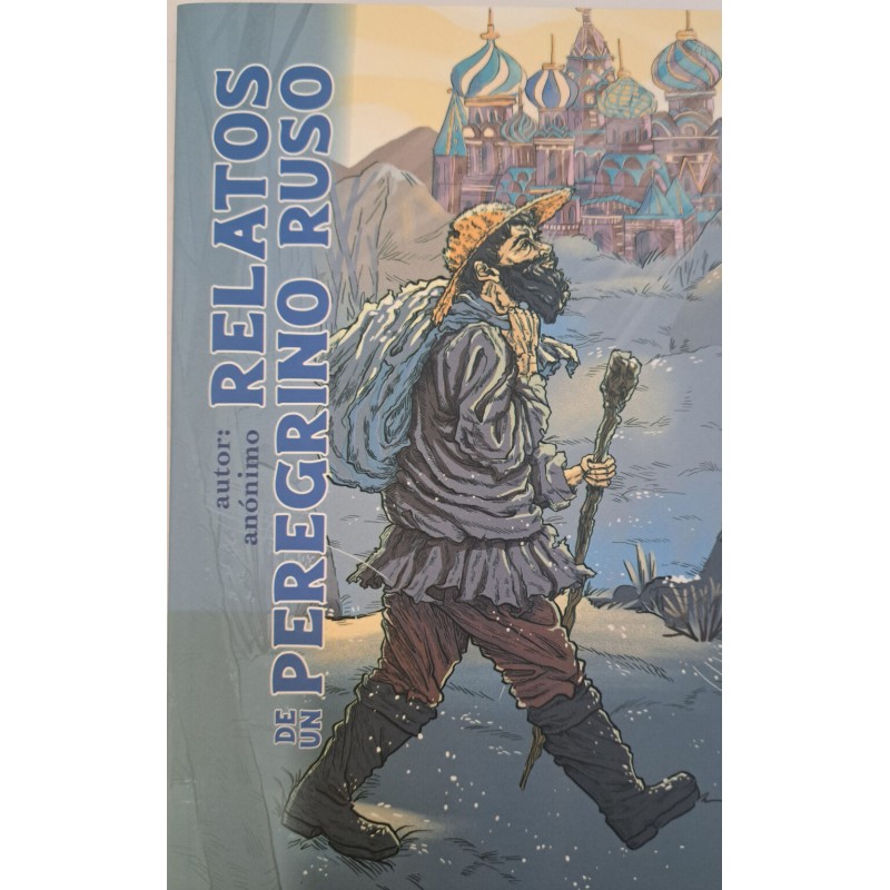 Relatos de un peregrino Ruso
