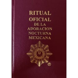 Ritual Oficial de la Adoración Nocturna Mexicana
