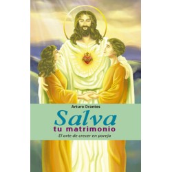 Salva tu matrimonio, el arte de crecer en pareja