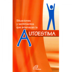 Situaciones y sentimientos que amenazan la autoestima