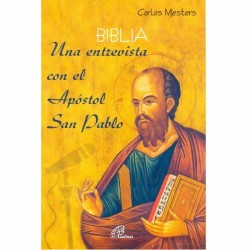 Una entrevista con el Apóstol San Pablo