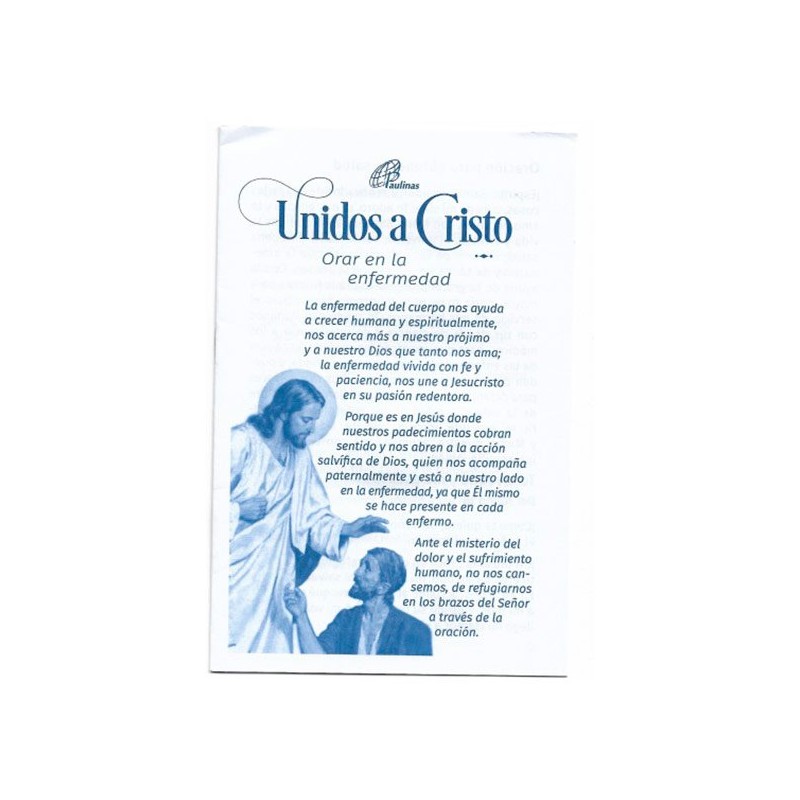 Unidos a Cristo,  Orar en la enfermedad