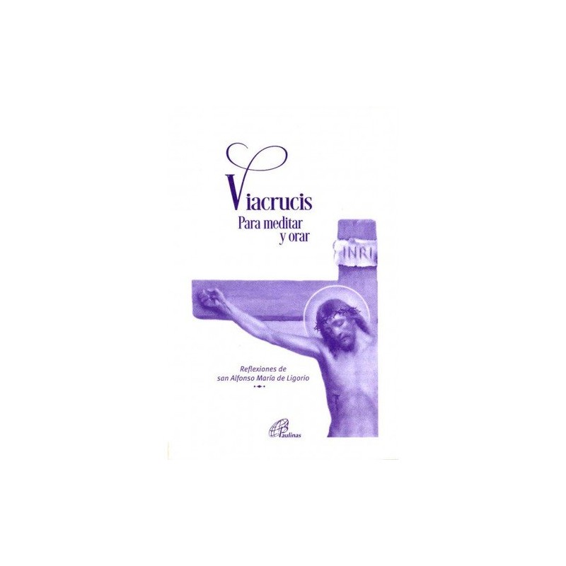 Viacrucis para meditar y orar
