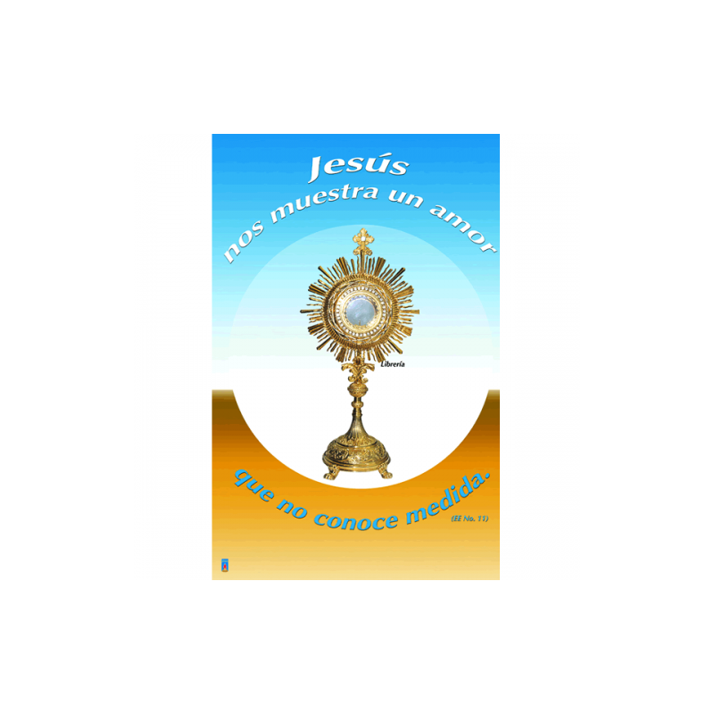 Poster Eucaristia 02 (Jesús nos muestra)