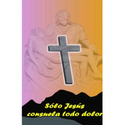 Poster Nuestra semana santa 4 (Sólo Jesús – sábado)